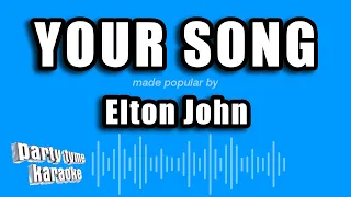 Elton John - Your Song (Karaoke Version)