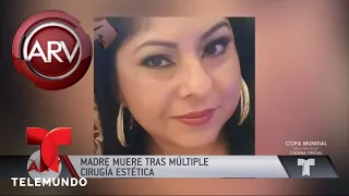 Muere paciente esperando por cirugía cosmética | Al Rojo Vivo | Telemundo
