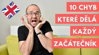 10 chyb v angličtině, které dělá každý začátečník