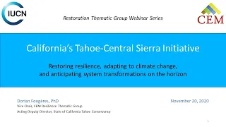 California’s Tahoe-Central Sierra Initiative: Restoring resilience (November 2020)