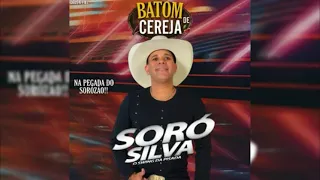 Batom De Cereja - Soró Silva (Musica Nova) 2021