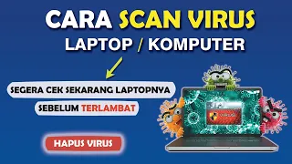 ✅ Cara SCAN Virus di LAPTOP / PC Tanpa Aplikasi Tambahan