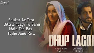 Dhup Lagdi (Lyrics)- Shehnaaz Gill | Sunny Singh | Udaar | Anshul Garg #lyrics #trending #Lyrical