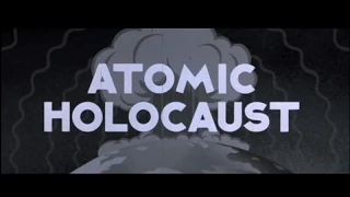 The Iron Giant   Atomic Holocaust