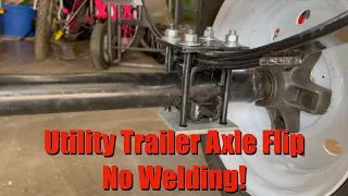 No Welding! Flip Your Utility Trailer Axle Right