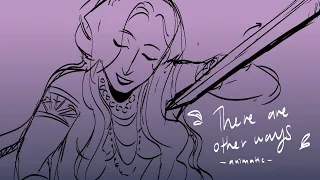 There Are Other Ways || Epic: The Musical (A Very Messy Animatic)