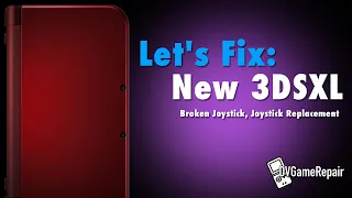 Fix It Friday: New 3DSXL Joystick Replacement