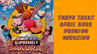 Tokyo Treat April 2022 Premium Unboxing