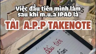 Việc đầu tiên mà mình làm sau khi mua IPAD đó chính là….