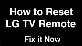 How to Reset LG TV Remote Control  -  Fix it Now