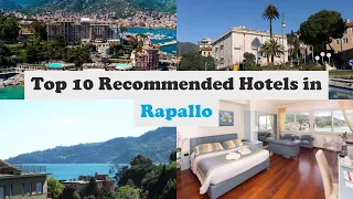 Top 10 Recommended Hotels In Rapallo | Best Hotels In Rapallo