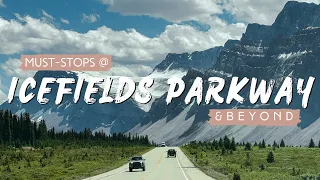 10 EPIC Places You MUST STOP on ICEFIELDS PARKWAY | Banff Travel Guide