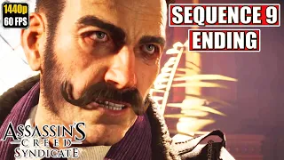 Assassin's Creed Syndicate Gameplay Walkthrough [Full Game PC - Ending - Sequence 9] No Commentary