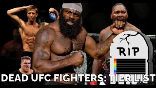 DEAD UFC FIGHTERS : TIER LIST