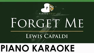 Lewis Capaldi - Forget Me - LOWER Key (Piano Karaoke Instrumental)