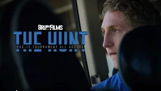 The Hunt: M. Basketball Pac-12 Tourney All-Access Pt 1