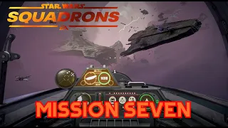 Star Wars Squadrons Story Gameplay Mission 7 - Into the Abyss (NO COMMENTARY)