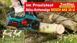Bosch AKE 30 LI cordless chainsaw in the practical test