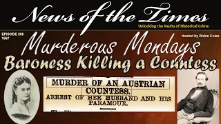 The Baroness Killing of a Countess