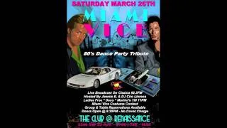 A MIAMI VICE TRIBUTE & 80s DANCE PARTY SPECTACULAR @ THE CLUB