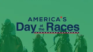 America's Day At The Races - May 8, 2022