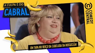 Um TAPA no beiço da cabeluda da Rossicléa! | A Culpa É Do Cabral no Comedy Central