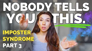 How to overcome Imposter Syndrome [PART 3]