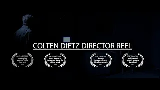 Colten Dietz (2022) Director Reel