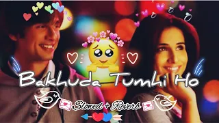 Bakhuda Tumhi Ho 🎼🎧। Kismat Konnection🎬। Sahid & Vidya💞। Atif Aslam & Alka Yagnik🎤। Pritam🎹। S+R❣️।