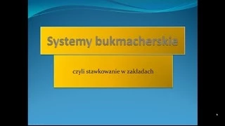 Systemy bukmacherskie - Jak wybrać stawkowanie? - SureBety.pl