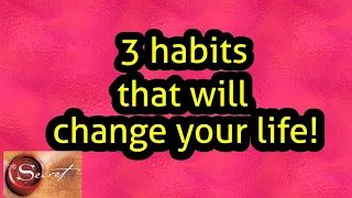 3 Law of Attraction habits that changed my life