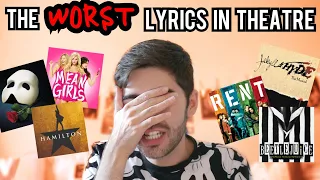 The WORST Lyrics in Theatre // My 15 Least Favourite Musical Theatre Lyrics