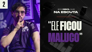 "Ele ficou maluco, irmão" | Na Escuta: CBLOL 2024 (Segunda Etapa - Rodada 2)