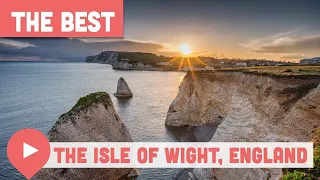 Best Things to Do on the Isle of Wight, England