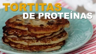 Tortitas de proteínas | Receta fitness