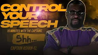 #IUIC | 15 Minutes with the Captains | Control Your Speech