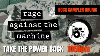 Rage Against The Machine - Take The Power Back (DRUM TRACK) 🥁