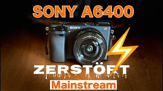 Die Sony A6400 in 2024 zerstört den Mainstream - 5 Gründe