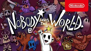 Nobody Saves the World - Launch Trailer - Nintendo Switch