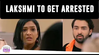 Bhagya Lakshmi spoiler alert: OMG! Lakshmi to get arrested