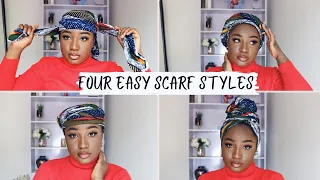 4 Quick and Easy Scarf/Turban Styles | Headwrap Tutorial | How to tie a turban | How to tie ankara