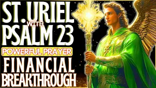 ✨RECEIVE A FINANCIAL MIRACLE BY LISTENING TO PSALM 23 WITH THE ARCHANGEL OF PROSPERITY🙌