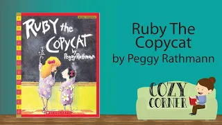 📚 Children's Book Read Aloud: RUBY THE COPYCAT By Peggy Rathmann