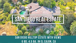 San Diego California Home For Sale- El Cajon Hilltop Estate with Views
