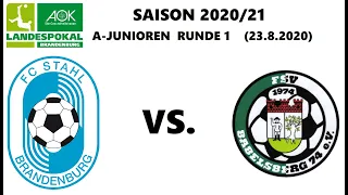 Saison 2020/21 AOK Landespokal BRB A-Junioren FC Stahl BRB vs. FSV Babelsberg 74 Runde 1 (23.8.202)