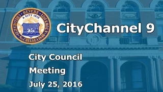 (07/25/16) City Council Meeting