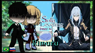 Solo Leveling react to Rimuru Tempest as New Monarch - Gacha react