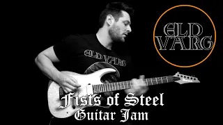 Eld Varg - Fists of Steel - Guitar Jam