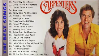 The Carpenters Greatest Hits Ever - The Very Best Of Carpenters Songs Playlist