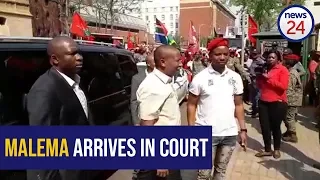 WATCH: Julius Malema arrives at the North Gauteng High Court